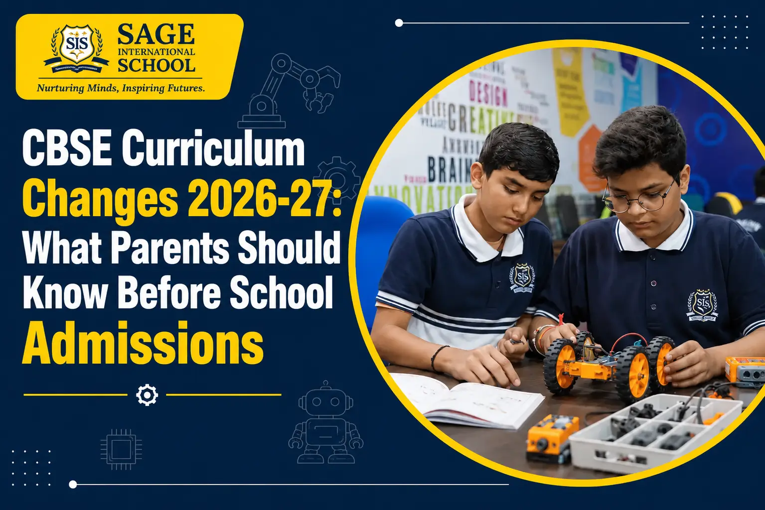 CBSE Curriculum Changes 2026-27: What Parents Should Know Before School Admissions